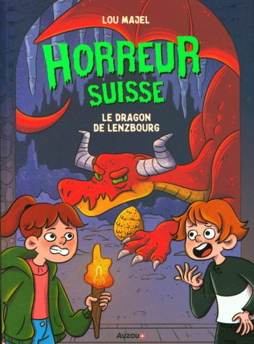 Horreur Suisse - Le dragon de Lenzbourg - Livre d'horreur dès 10 ans Livres OLF