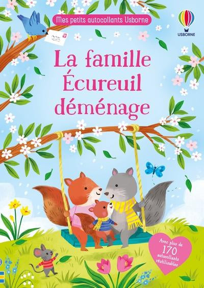 La famille Ecureuil déménage ! Autocollants