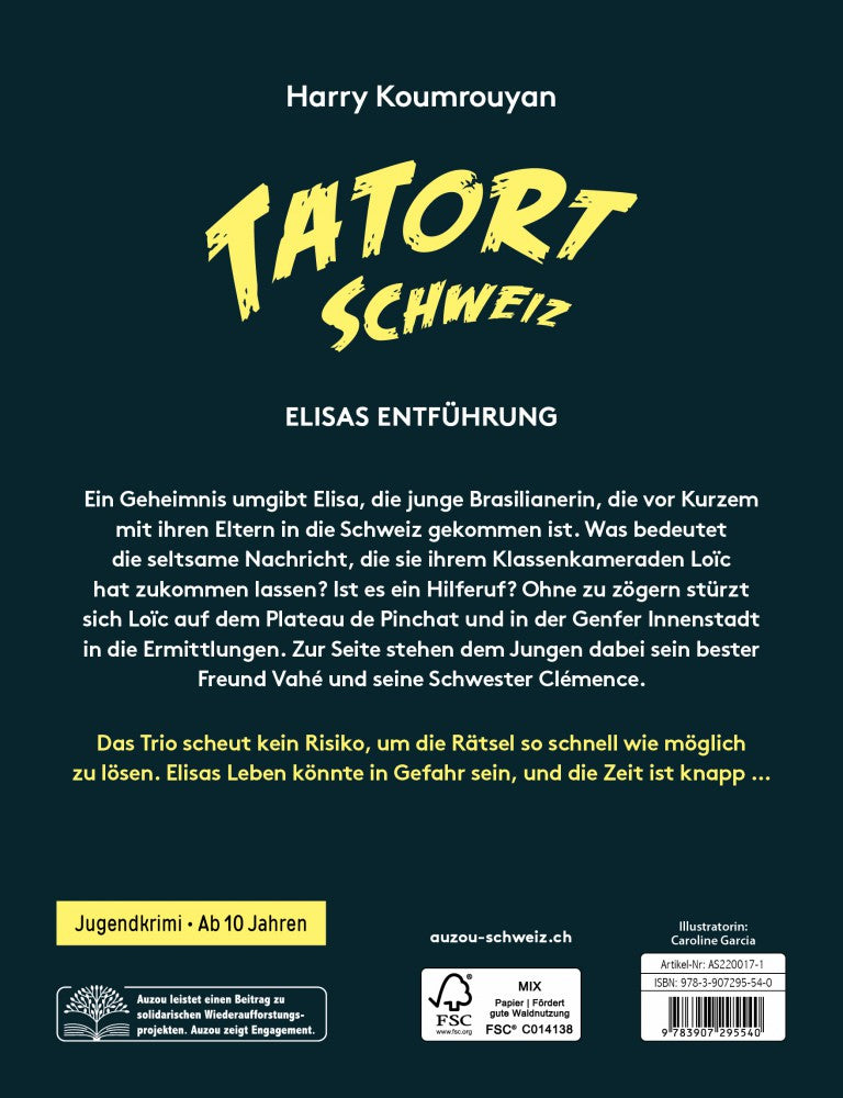 L'enlèvement d'Elisa - Frissons suisses - Polar allemand pour ados - Dès 10 ans