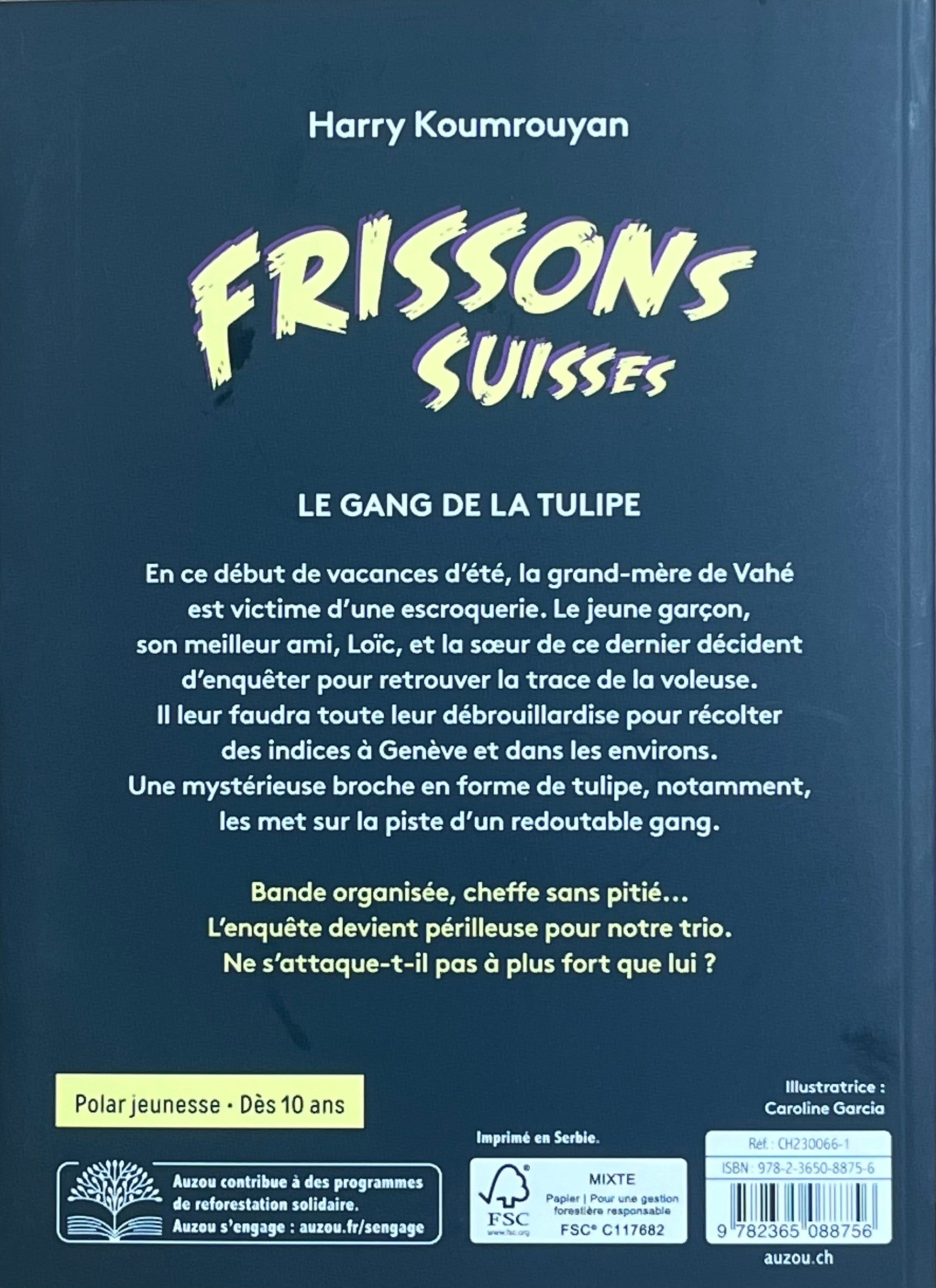 Le gang de la Tulipe - Polar pour ados - Frissons suisses - Dès 10 ans Livres OLF