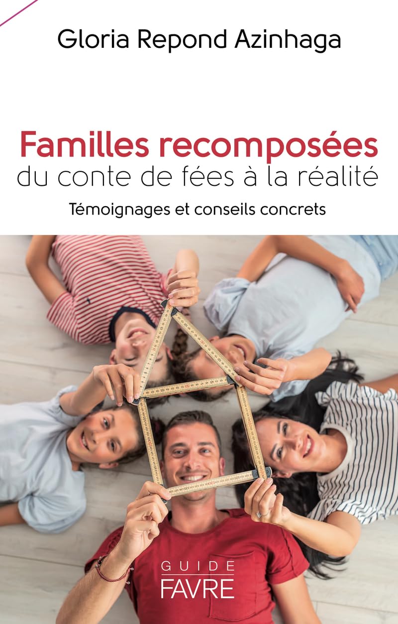 Familles recomposées : du conte de fée à la réalité Livres OLF