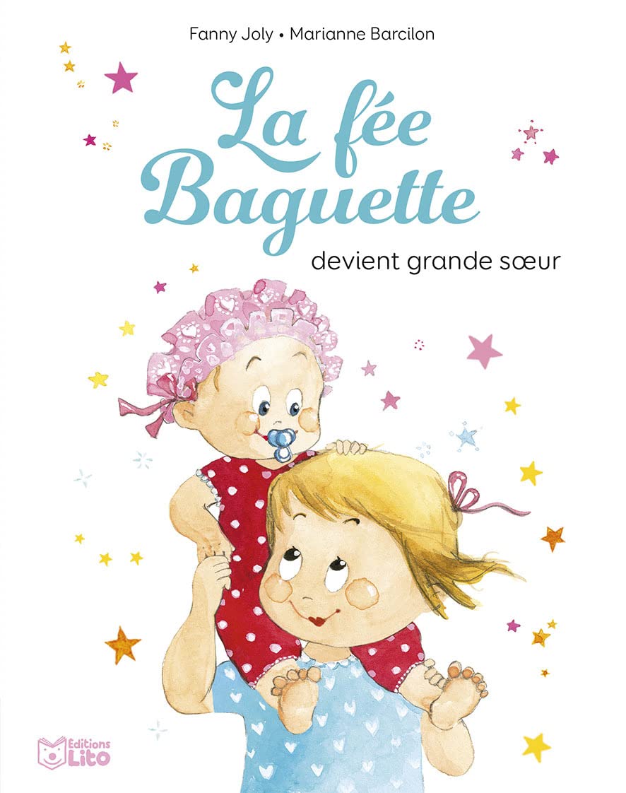 La fée Baguette devient grande sœur Livres OLF