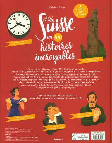 La Suisse en 100 histoires incroyables Livres OLF