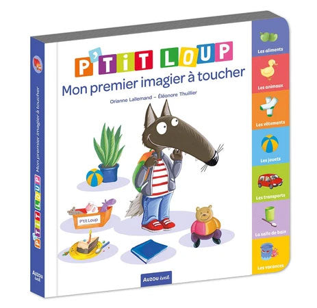 Mon premier imagier à toucher - P'tit Loup - 6 mois Livres La family shop