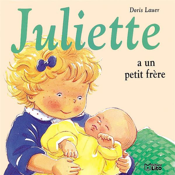 Juliette a un petit frère Livres OLF