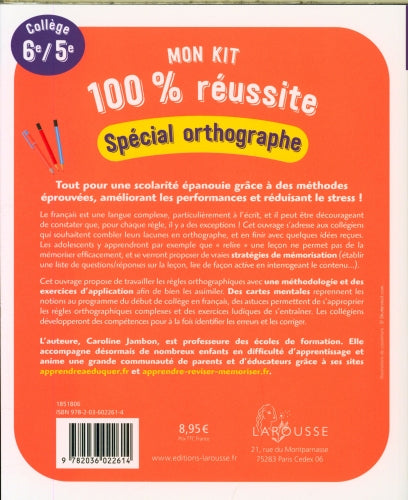 11-12 ans - Mon kit 100% réussite en orthographe - 8ème - 9ème harmos
