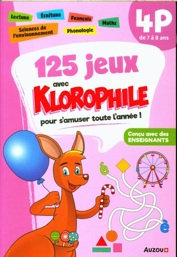 125 jeux avec Klorophile - 4P - 7 à 8 ans. Cahiers de jeux OLF
