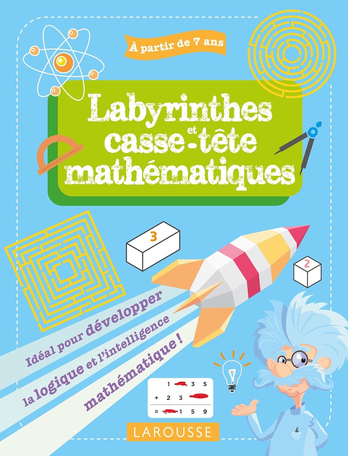 Cahier de jeux: labyrinthes et casse-tête mathématiques - Enfants 7-9 ans - 3-5P Cahiers de jeux La family shop