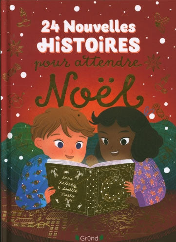 Noël: 24 nouvelles histoires pour attendre Noël Livres La family shop