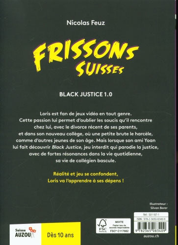 Black Justice 1.0 - Polar pour ados - Frissons suisses - Dès 10 ans Livres La family shop