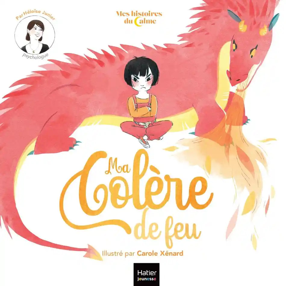 Ma colère de feu - Livre enfant autour de la colère Livres OLF