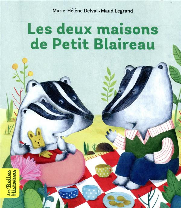 Les deux maisons de Petit Blaireau - Livre enfant sur le divorce - séparation Livres OLF