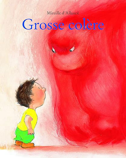 Grosse colère - album pour les tout-petits - 0-3 ans. Livres Servidis