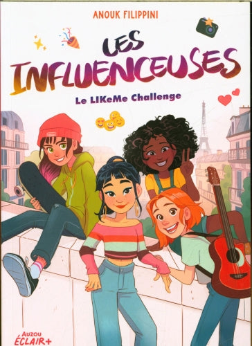 Les influenceuses - T.2 : Le LIKeMe challenge Livres La family shop