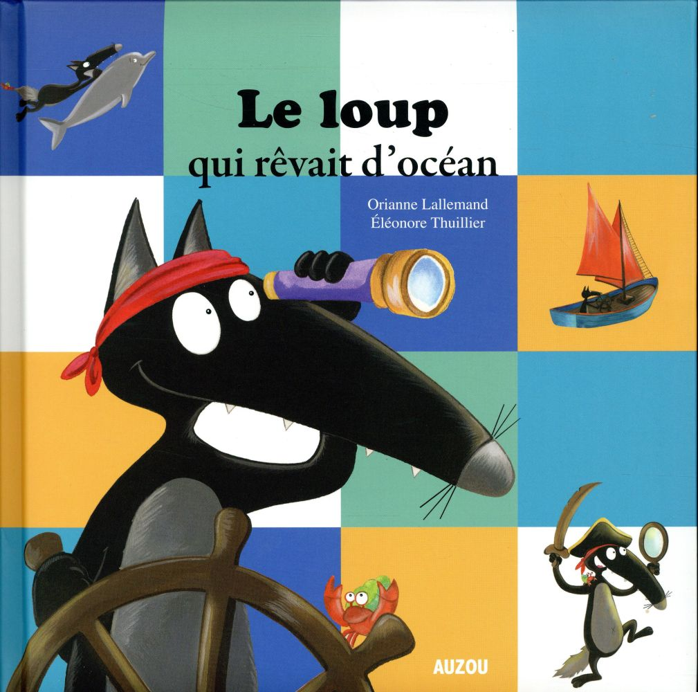 Le loup rêvait d'océan (Grand Album) Livres La family shop