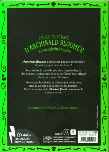 Les folles lectures d'Archibald Bloomer - Le manoir du monstre - T2 - Dès 9 ans Livres La family shop
