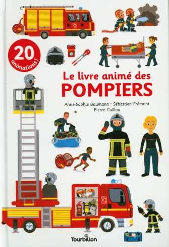 Les pompiers - Livre animé Livres OLF