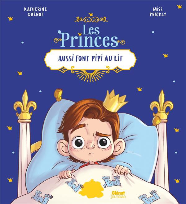 Les Princes aussi font Pipi au lit - Enfant dès 6 ans Livres La family shop
