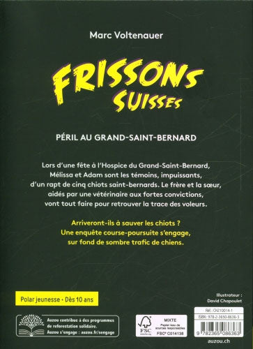 Péril au Grand-Saint-Bernard - Frissons suisses - Polar pour ados - Dès 10 ans Livres OLF