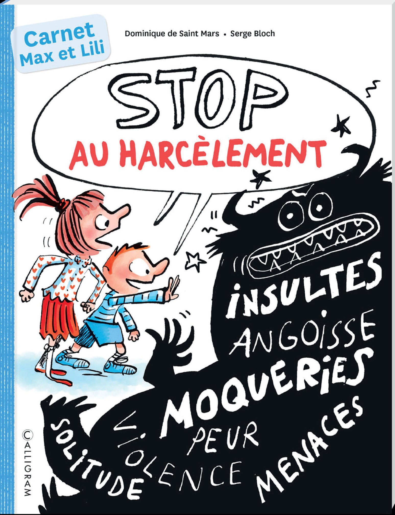 Stop au harcèlement scolaire avec Max et Lili - Carnet d’activités Livres OLF