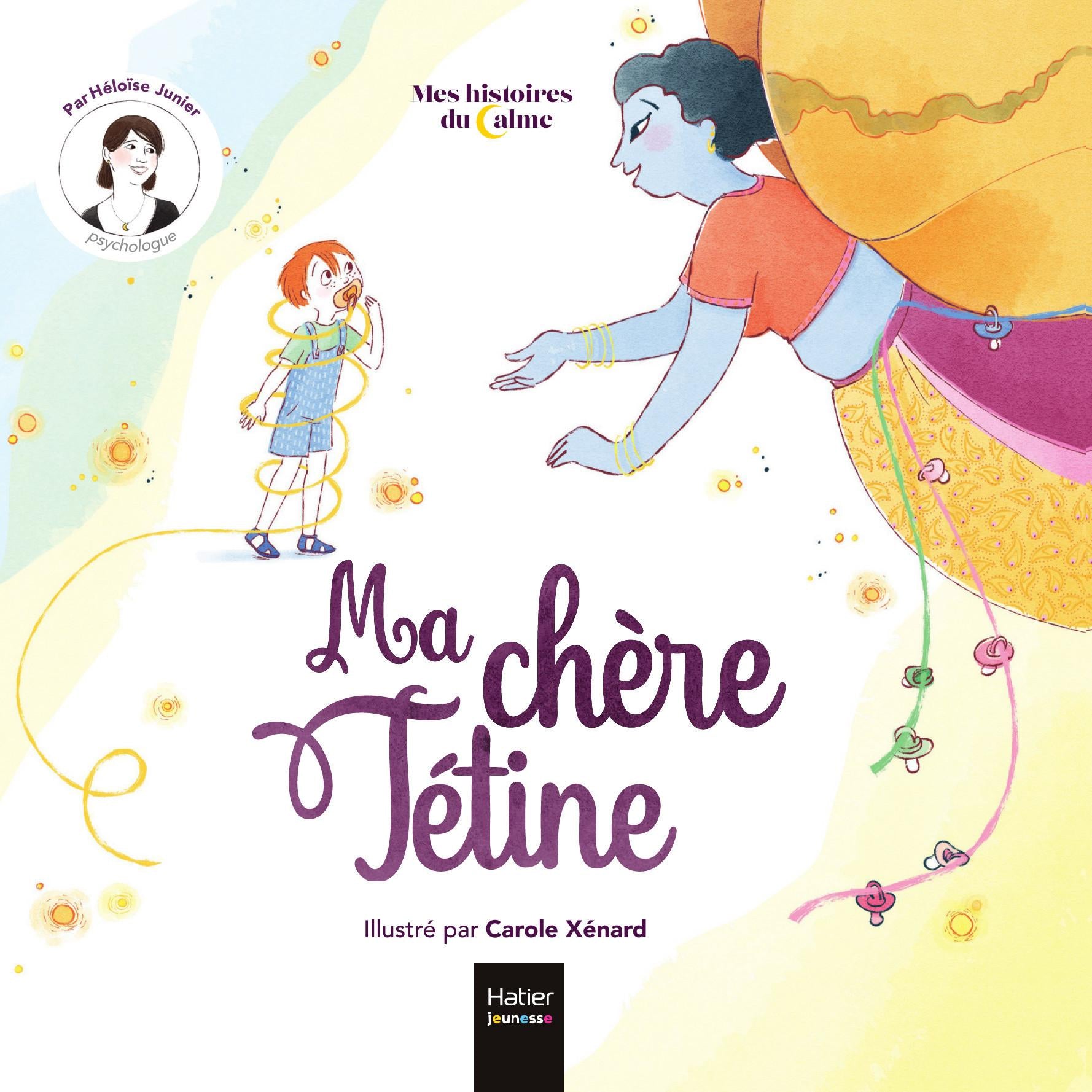 Ma chère Tétine - Livre enfant autour de la lolette Livres OLF
