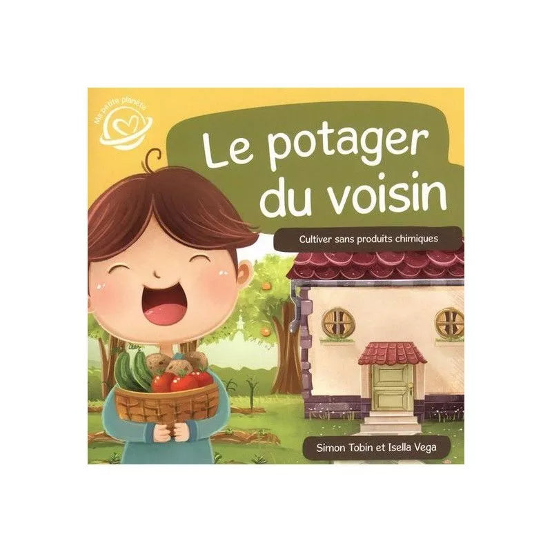 Le potager du voisin - Protection de l'environnement Livres Servidis