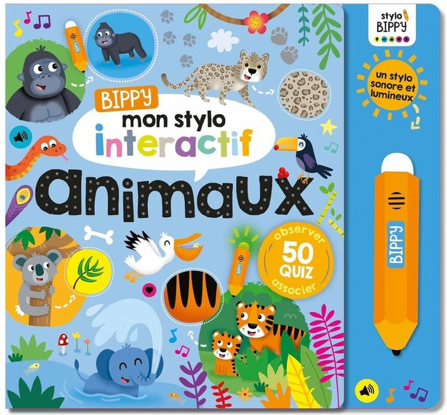 Les animaux avec Bippy, mon stylo interactif - Livre sonore Livres La family shop