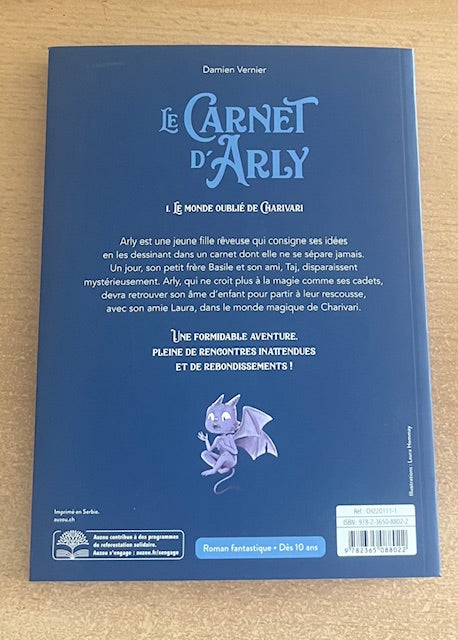 Le carnet d'Arly - Tome 1 - Le monde oublié de Charivari Livres OLF