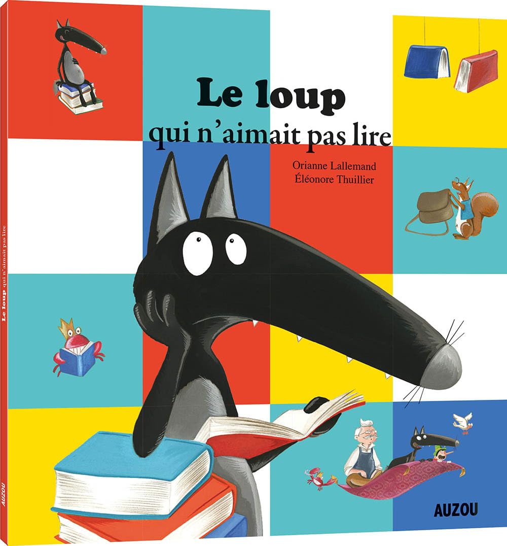 Le loup qui n'aimait pas lire Livres OLF