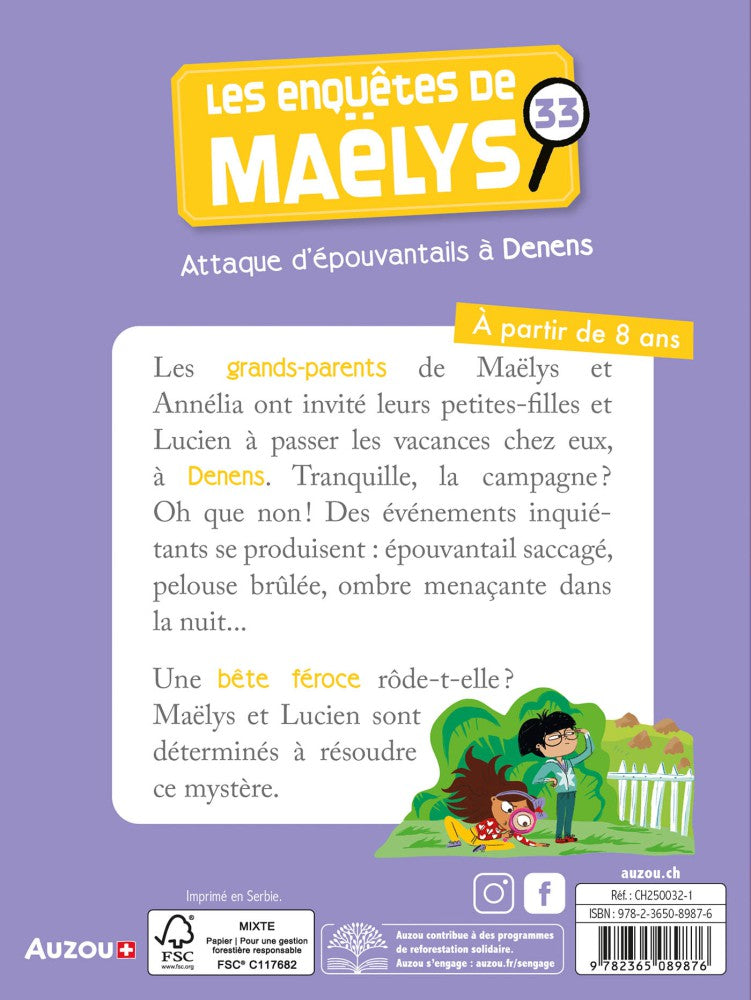 Les enquêtes de Maëlys - T33 : Attaque d'épouvantails à Denens - Dès 8 ans