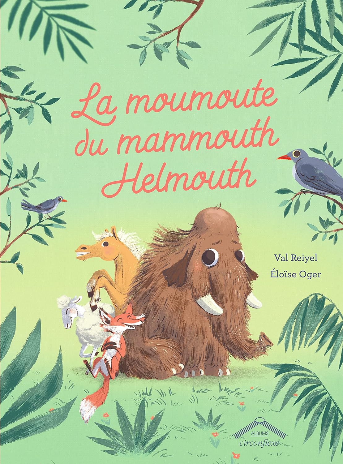La moumoute du mammouth Helmouth Livres OLF