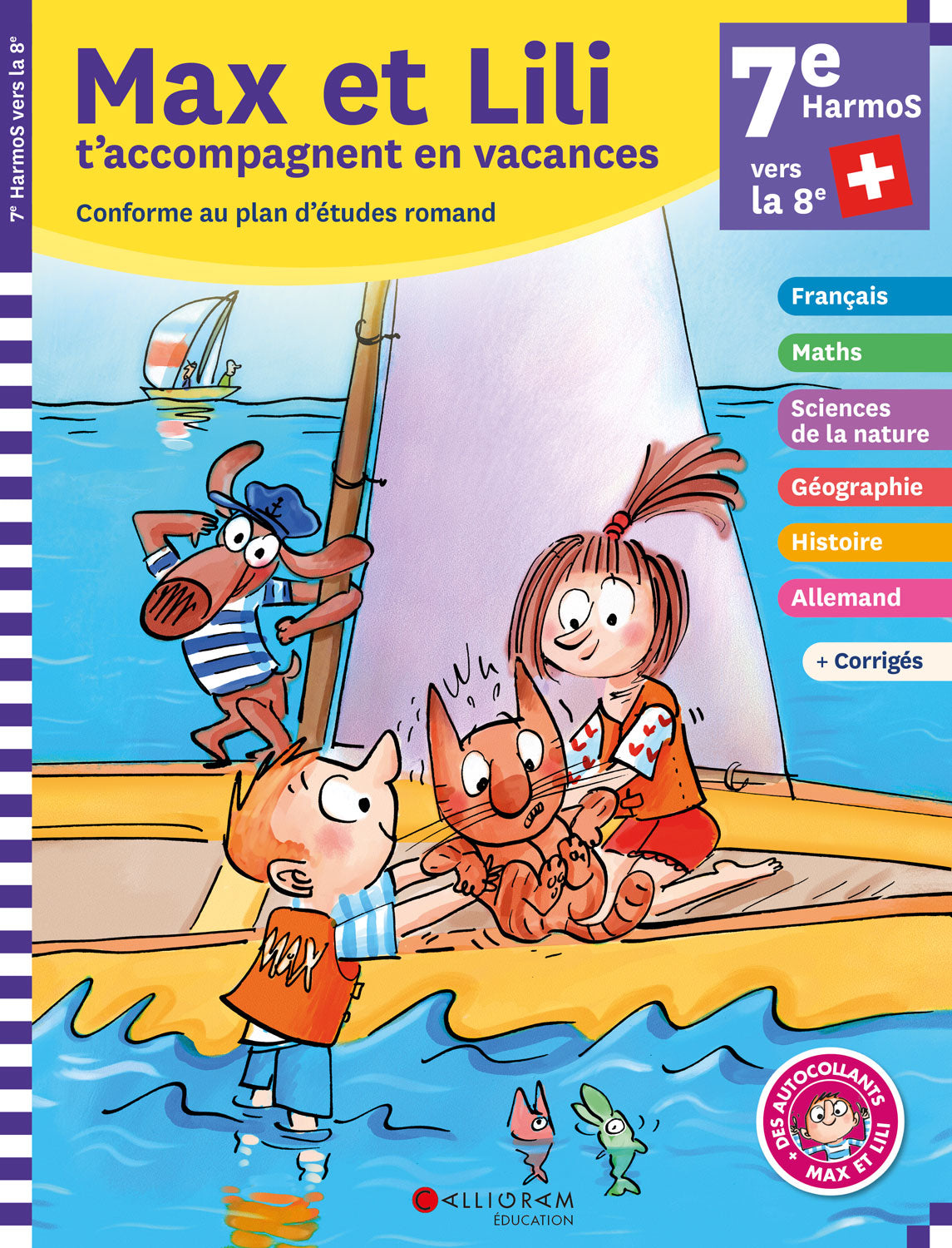 7ème Harmos vers la 8ème - Max et Lili t'accompagnent en vacances Cahiers de vacances OLF