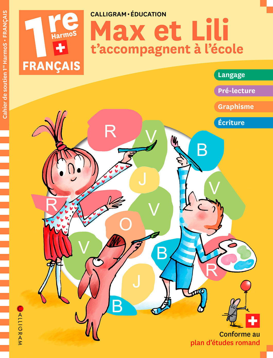 1ère HarmoS - Max et Lili t'accompagnent à l'école - Français Appuis scolaires OLF