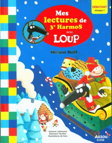 Loup en 3ème harmos N1: Mission Noël Livres La family shop