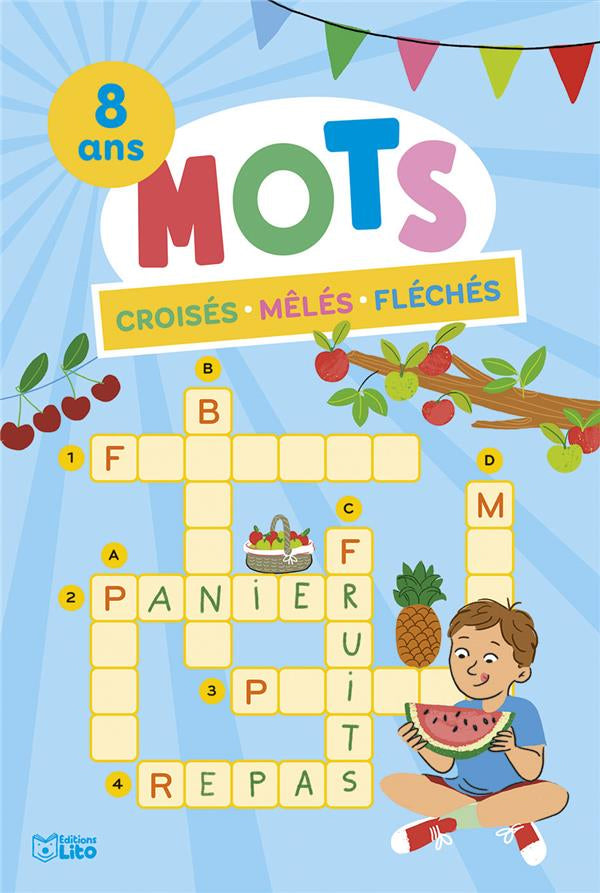 Mots croisés et mots mêlés et fléchés - 8 ans ! Cahiers de jeux OLF + 2.-