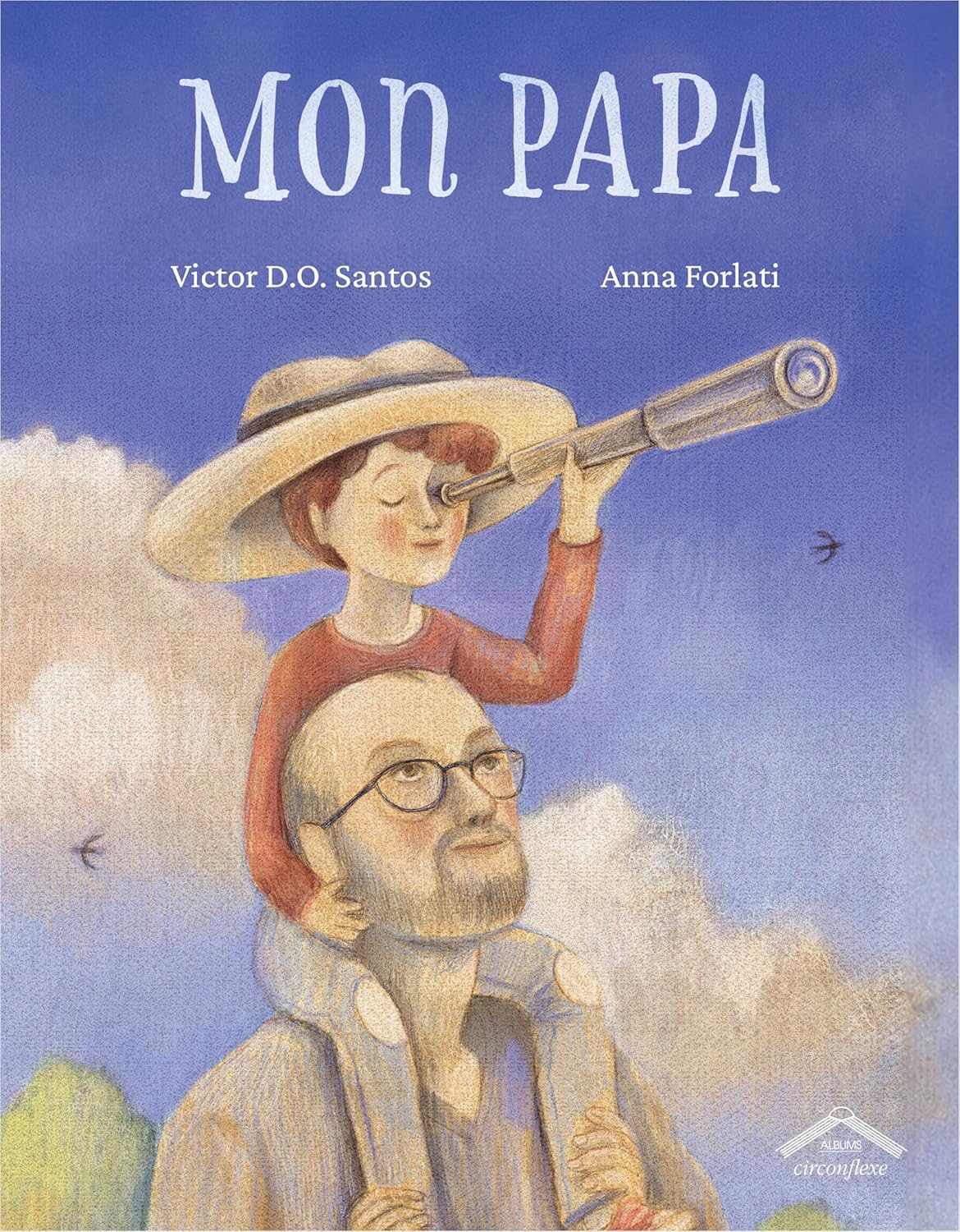 Mon papa - Album dès 6 ans Livres Dilisco - OLF
