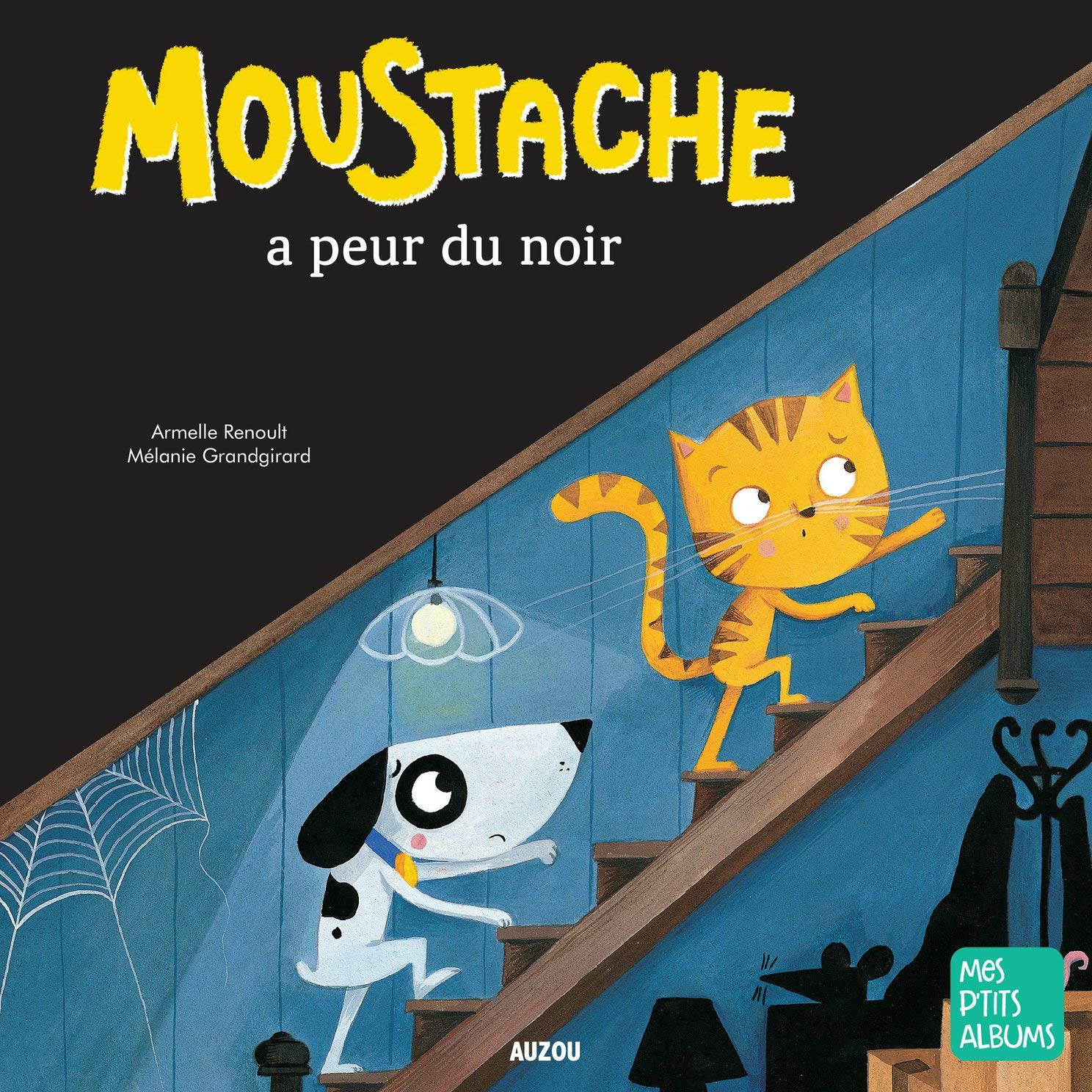 Moustache a peur du noir Livres OLF