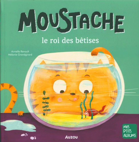 Moustache le roi des bêtises