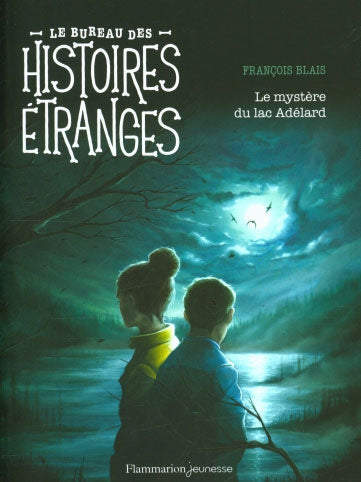 Le mystère du lac Adélard - Livre ado dès 10 ans Livres La family shop
