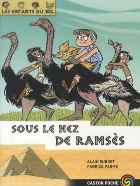 Les enfants du Nil - T13 : Sous le nez de Ramsès Livres La Family Shop