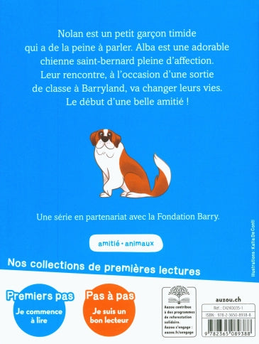 Nola et Alba - T1 - Mon amie Saint-Bernard Livres La family shop