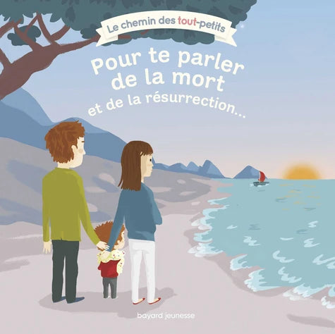 Pour te parler de la vie, de la mort et de la résurrection... Livres La family shop