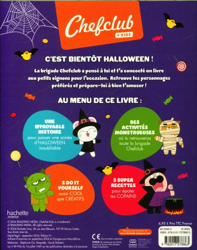 Je prépare Halloween: histoire, activités et recettes ChefClub - Recettes d'enfants dès 4 ans Livres OLF