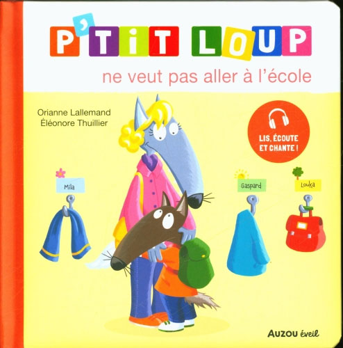 P'tit Loup ne veut pas aller à l'école Livres OLF