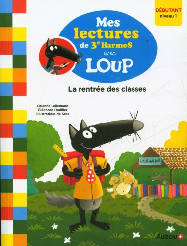 Loup en 3ème harmos N1: La rentrée des classes Livres La family shop