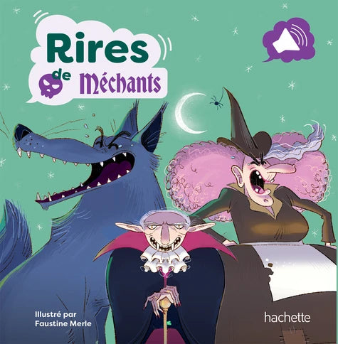Rires de méchants ! - livre sonore
