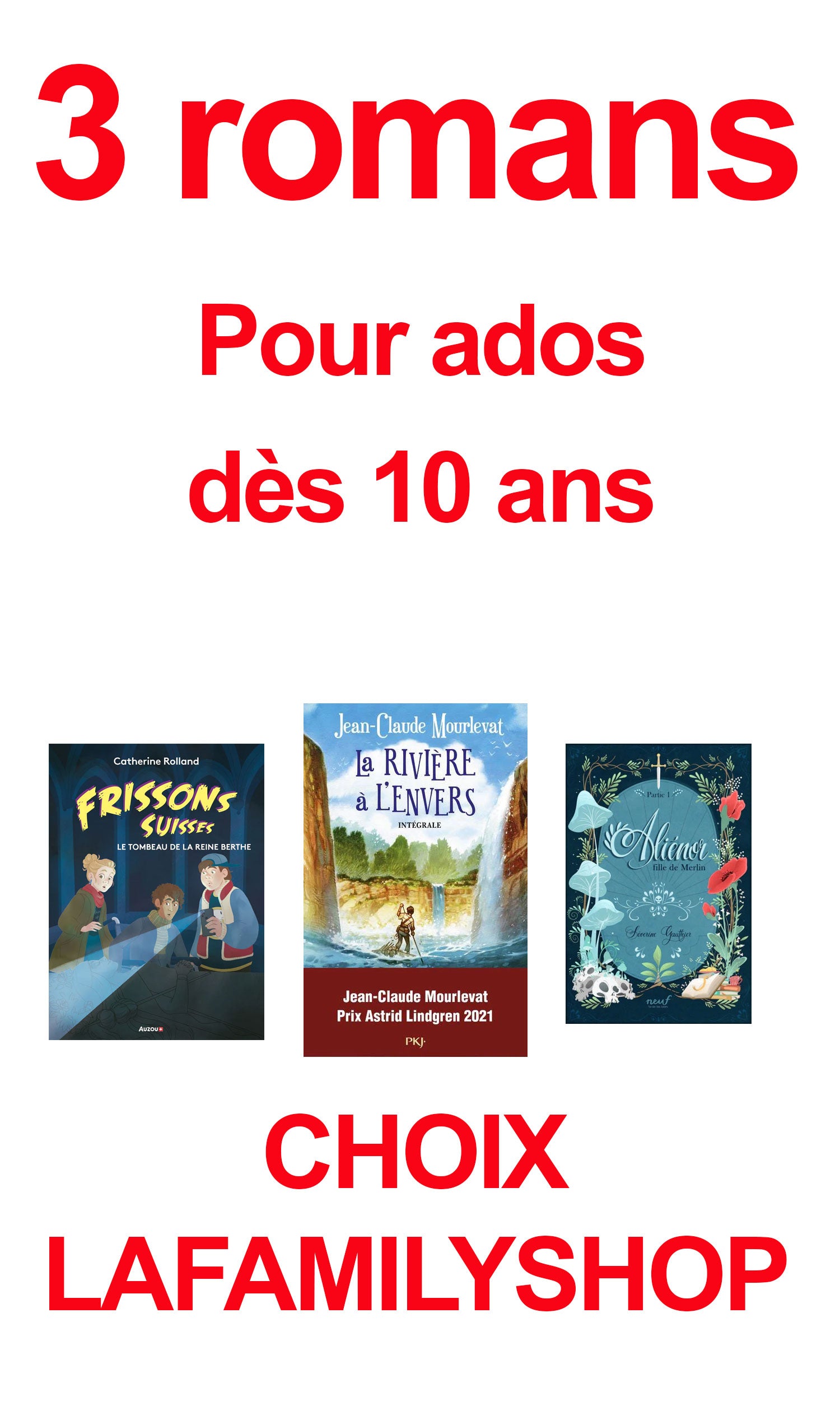 Pack de 3 romans ados dès 10 ans - Rabais 10% Livres La family shop