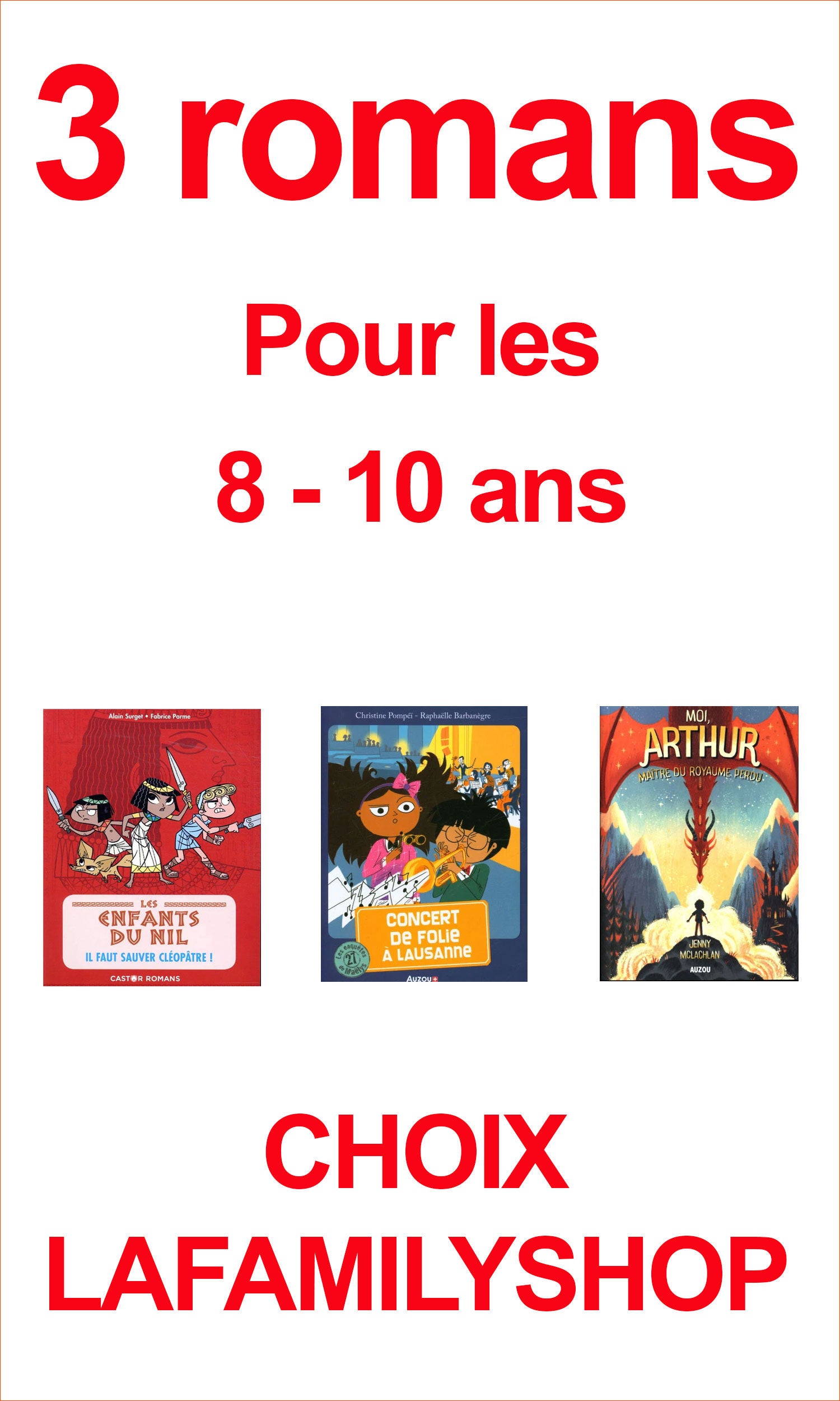 Pack de 3 romans 8-10 ans - Rabais 10% Livres La family shop