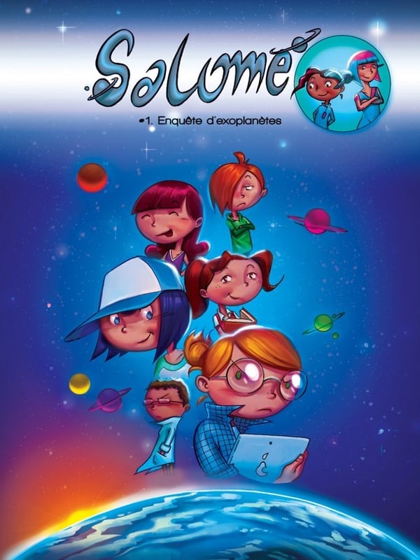 Salomé - Tome 1 : Enquête d'exoplanètes - BD sciences Livres OLF