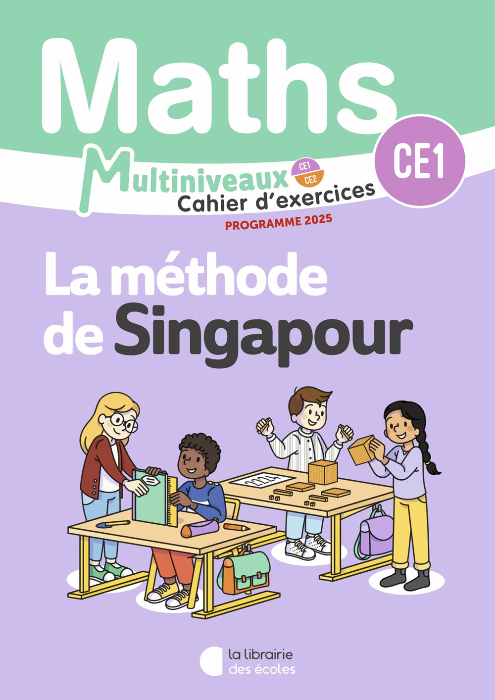Maths. Cahier d'exercices avec la pédagogie de Singapour - 4-5ème primaire - 7-8 ans